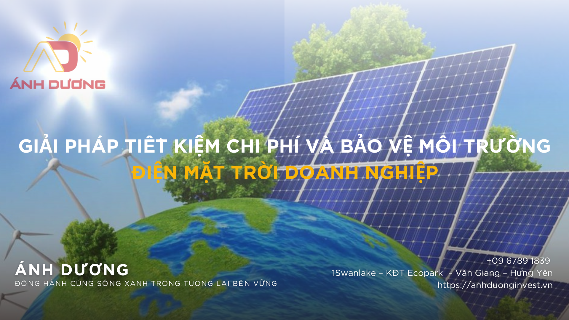 Dien Mat Troi Doanh Nghiep Giai Phap Tiet Kiem Chi Phi Va Bao Ve Moi Truong 1 - ANH DUONG INVEST CORPORATION
