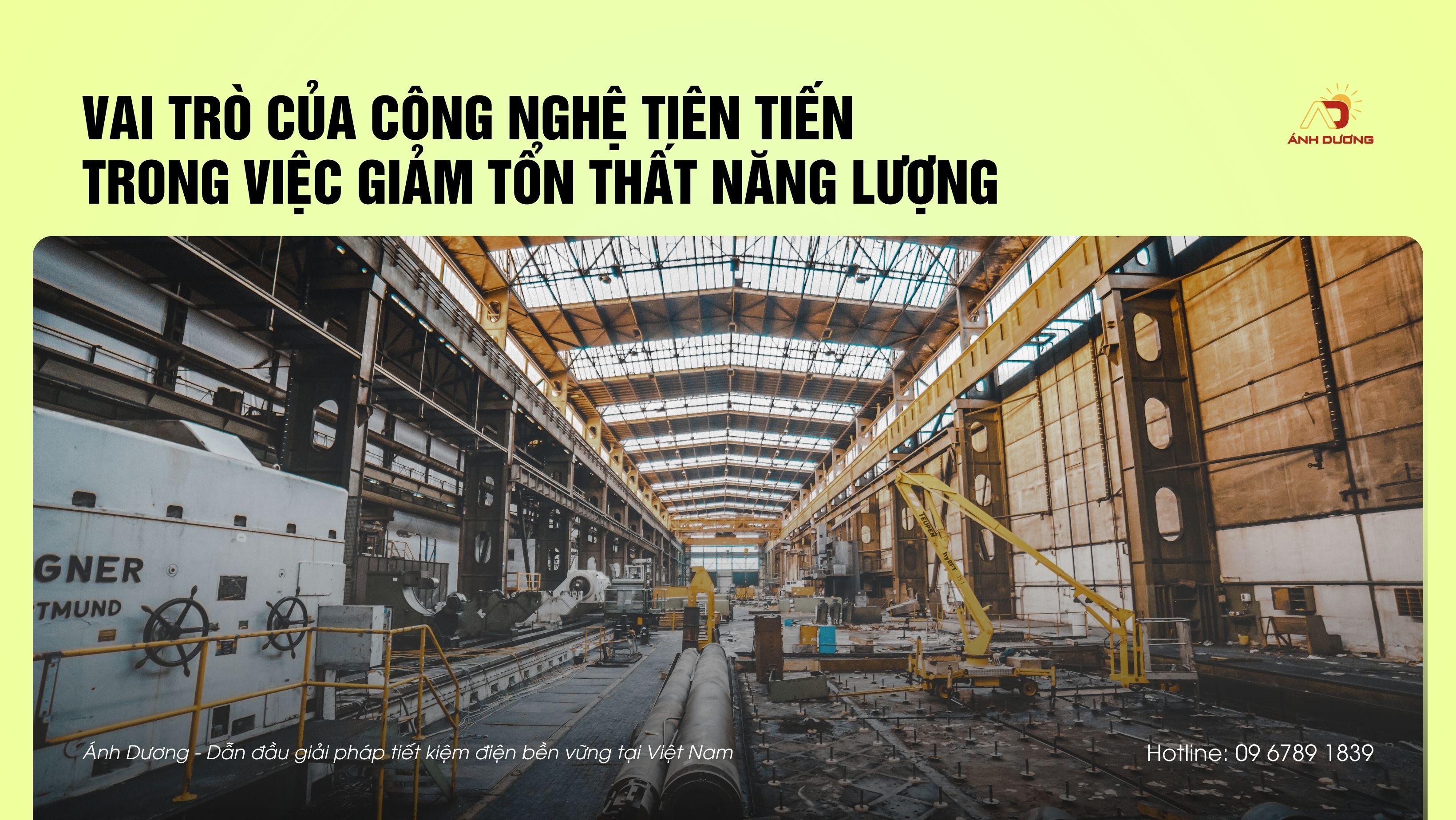vai tro cong nghe giam ton that nang luong - ANH DUONG INVEST CORPORATION