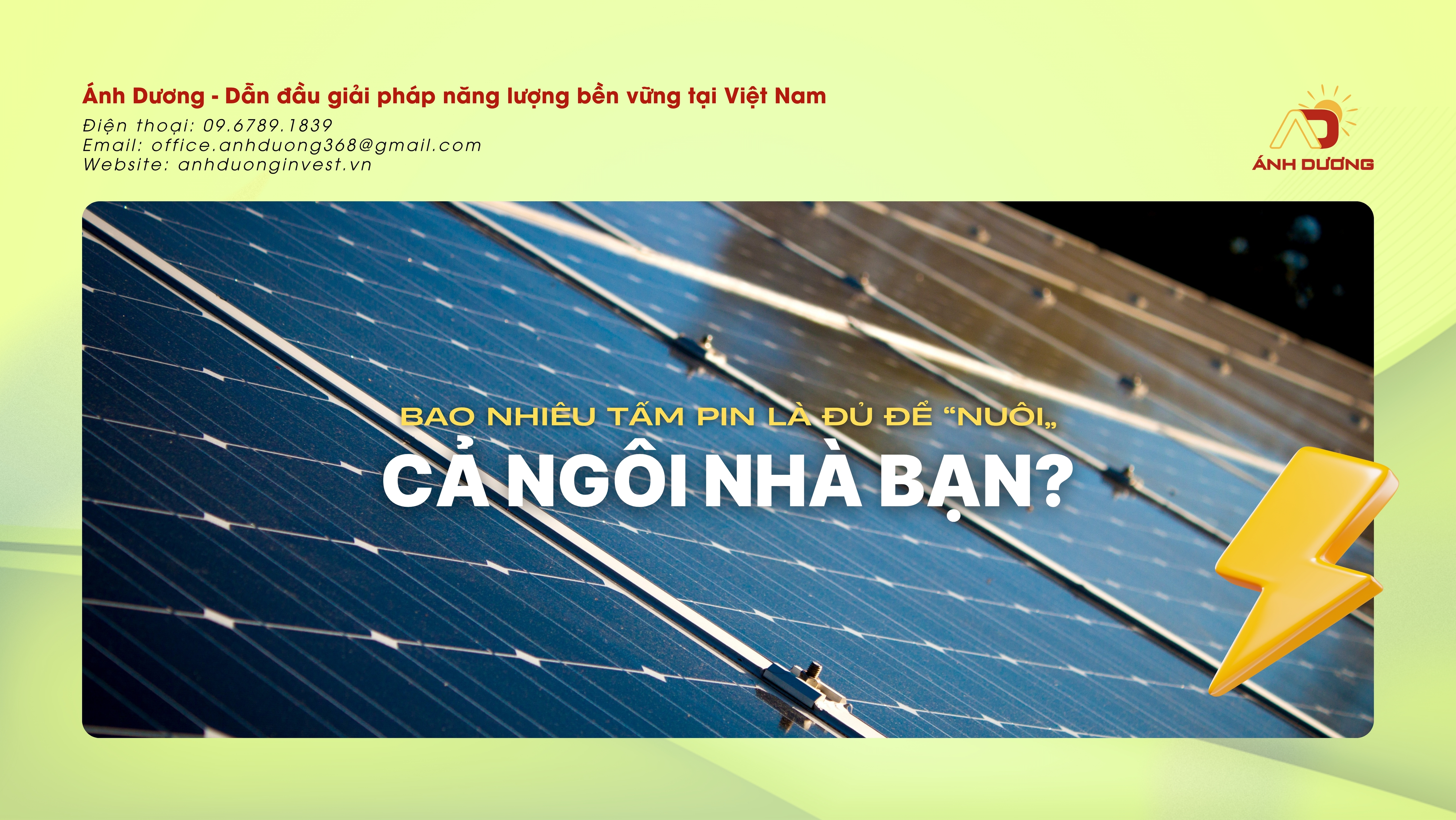 Cần bao nhiêu tấm pin mặt trời cho một ngôi nhà? Tư vấn từ Điện mặt trời Ánh Dương