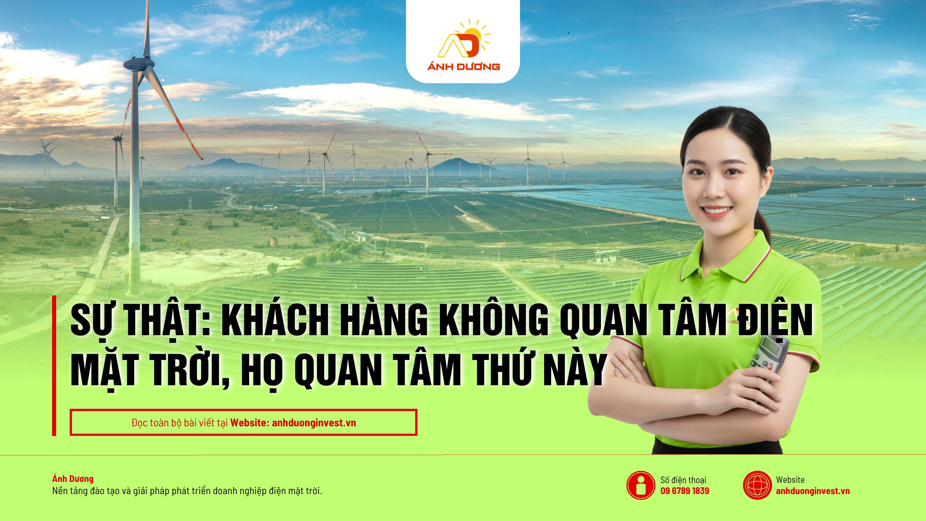 Sự Thật: Khách Hàng Không Quan Tâm Điện Mặt Trời, Họ Quan Tâm Thứ Này 1 Sự Thật: Khách Hàng Không Quan Tâm Điện Mặt Trời, Họ Quan Tâm Thứ Này